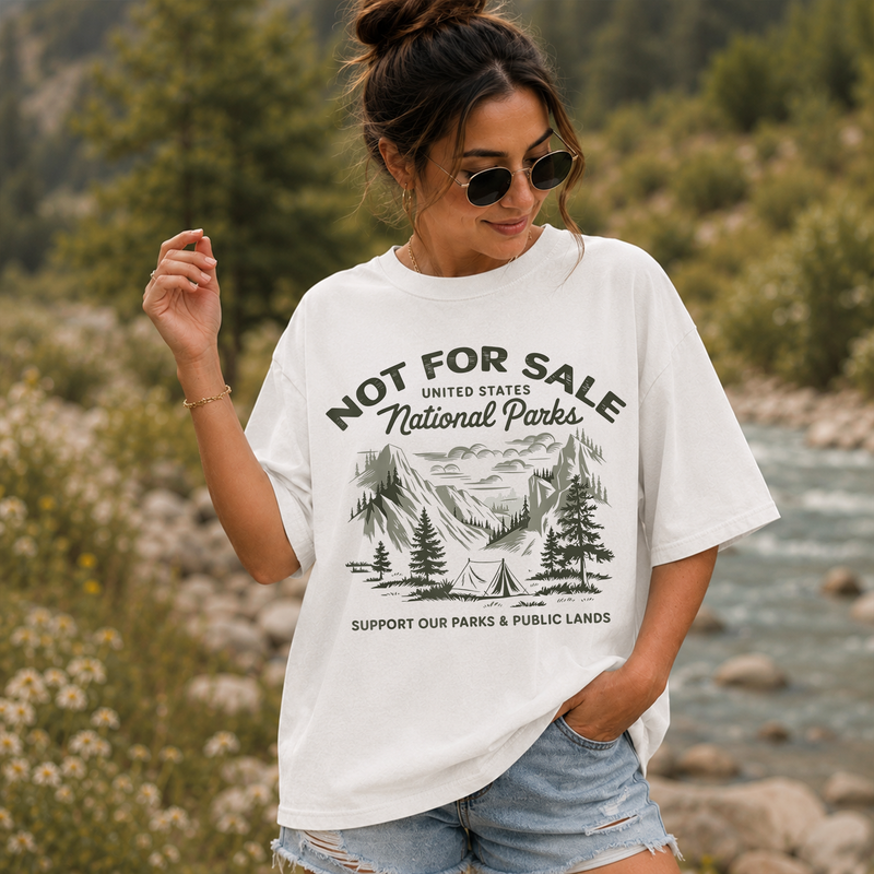 National Parks Not for Sale T-Shirt, Support Public Lands Tee, Gift for Hikers